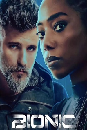 Bionic Full Movie Download Free 2024 Dual Audio HD