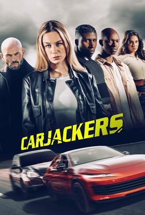 Carjackers Full Movie Download Free 2025 Dual Audio HD